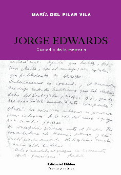 Jorge Edwards, custodio de la memoria