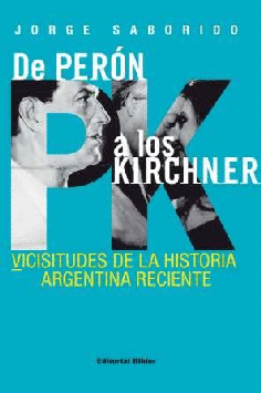 De Perón a los Kirchner.