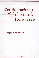 Consideraciones sobre el Estado de bienestar Consideraciones sobre el Estado de bienestar