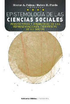 Epistemología de las ciencias sociales Epistemología de las ciencias sociales