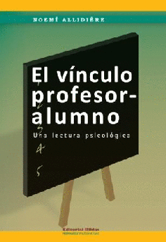 El vínculo profesor-alumno. El vínculo profesor-alumno.