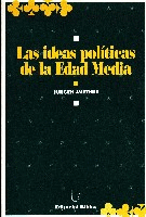 Las ideas políticas de la edad media Las ideas políticas de la edad media