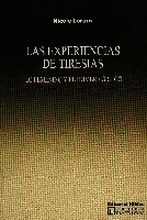Las experiencias de Tiresias. Las experiencias de Tiresias.