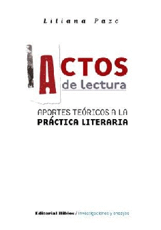 Actos de lectura. Actos de lectura.