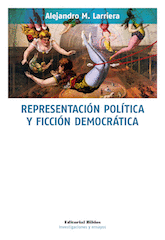 Representación politica y ficción democrática Representación politica y ficción democrática