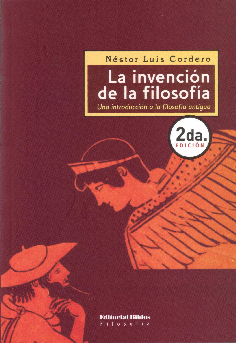 La invención de la filosofía. La invención de la filosofía.