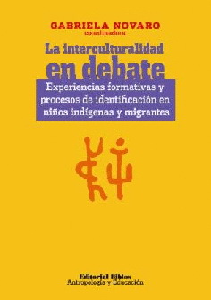 La interculturalidad en debate. La interculturalidad en debate.