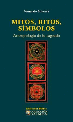 Mitos, ritos, símbolos. Mitos, ritos, símbolos.