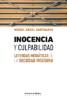 Inocencia y culpabilidad. Inocencia y culpabilidad.