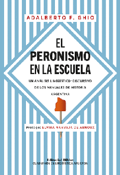 El peronismo en la escuela. El peronismo en la escuela.