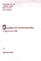 Estudios de historiografía argentina II Estudios de historiografía argentina II
