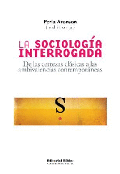 La sociología interrogada. La sociología interrogada.