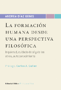 La formación humana desde una perspectiva filosófica. La formación humana desde una perspectiva filosófica.