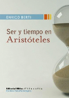 Ser y tiempo en Aristóteles Ser y tiempo en Aristóteles