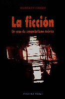 La ficción. La ficción.