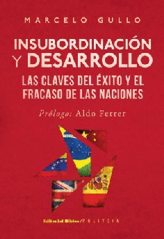 Insubordinación y desarrollo. Insubordinación y desarrollo.