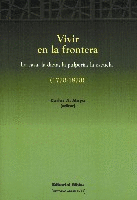 Vivir en la frontera. Vivir en la frontera.