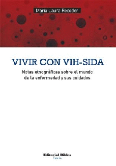 Vivir con vih- sida. Vivir con vih- sida.
