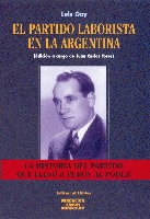 El partido laborista en la Argentina El partido laborista en la Argentina