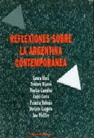 Reflexiones sobre la Argentina contemporánea Reflexiones sobre la Argentina contemporánea