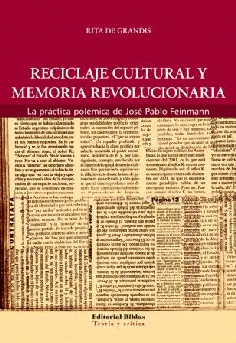 Reciclaje cultural y memoria revolucionaria. Reciclaje cultural y memoria revolucionaria.