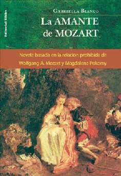 La amante de Mozart. La amante de Mozart.