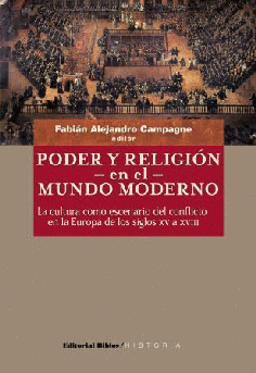 Poder y religión en el mundo moderno. Poder y religión en el mundo moderno.