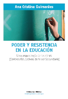 Poder y resistencia en la educación. Poder y resistencia en la educación.
