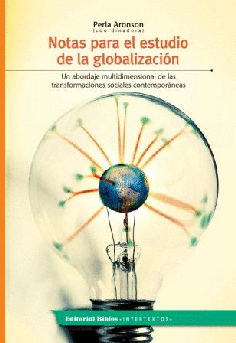 Notas para el estudio de la globalización. Notas para el estudio de la globalización.