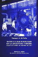 Estructuras sindicales en la Argentina y Brasil. Estructuras sindicales en la Argentina y Brasil.
