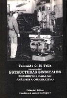Estructuras sindicales. Estructuras sindicales.