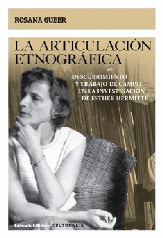 La articulación etnográfica. La articulación etnográfica.