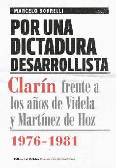 Por una dictadura desarrollista. Por una dictadura desarrollista.