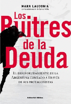 Los buitres de la deuda. Los buitres de la deuda.