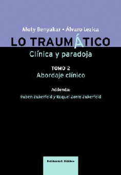 Lo traumático. Lo traumático.
