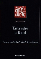 Entender a Kant: la cosa en sí en la "Crítica de la razón pura" Entender a Kant: la cosa en sí en la "Crítica de la razón pura"