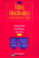Vidas imaginarias. Vidas imaginarias.