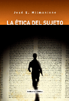 La ética del sujeto La ética del sujeto