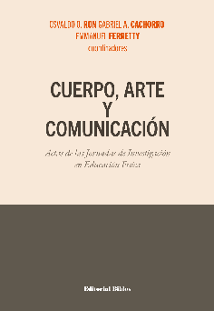 Cuerpo, arte y comunicación Cuerpo, arte y comunicación