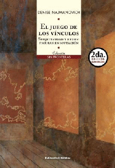 El juego de los vínculos. El juego de los vínculos.