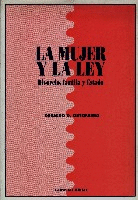 La mujer y la ley. La mujer y la ley.