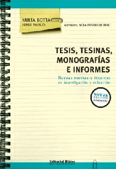 Tesis, tesinas, monografías e informes. Tesis, tesinas, monografías e informes.