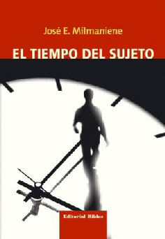El tiempo del sujeto El tiempo del sujeto