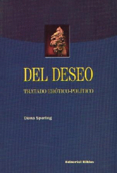 Del deseo. Del deseo.