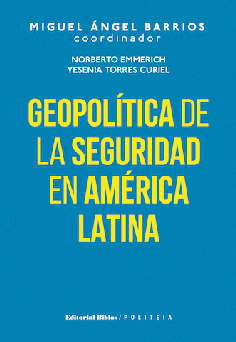 Geopolítica de la seguridad en América Latina Geopolítica de la seguridad en América Latina