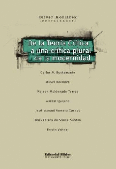 De la teoría crítica a una crítica plural de la modernidad De la teoría crítica a una crítica plural de la modernidad