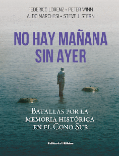 No hay mañana sin ayer. No hay mañana sin ayer.