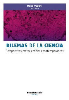 Dilemas de la ciencia. Dilemas de la ciencia.