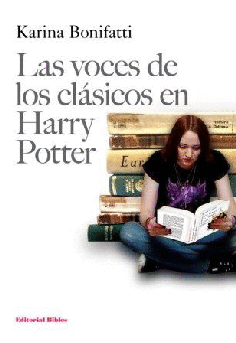 Las voces de los clásicos en Harry Potter Las voces de los clásicos en Harry Potter