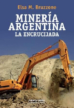 Minería argentina. Minería argentina.